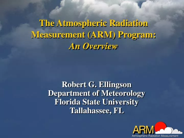 the atmospheric radiation measurement arm program an overview