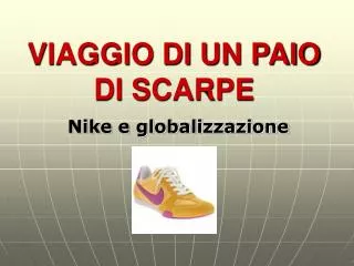 viaggio di un paio di scarpe