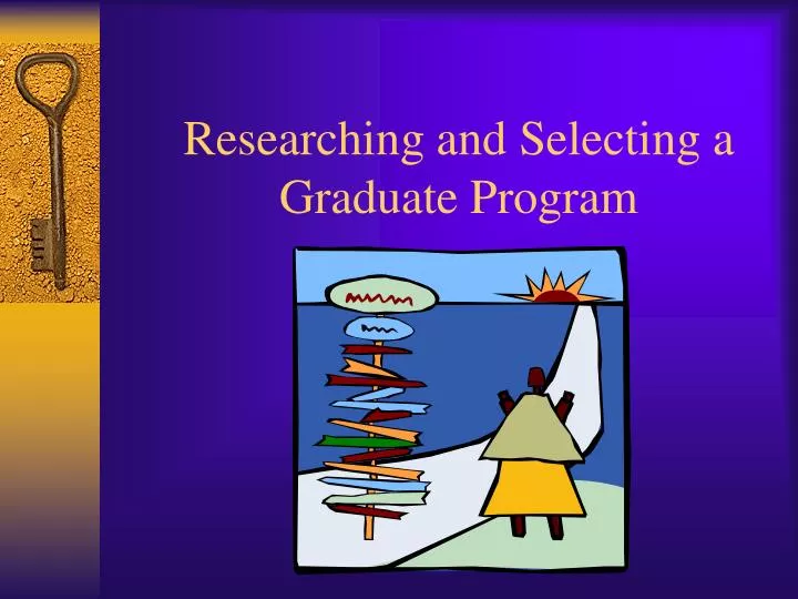 researching and selecting a graduate program