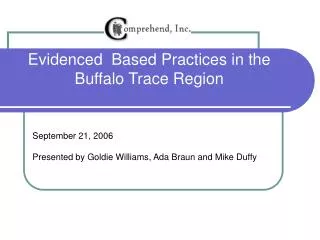 Evidenced Based Practices in the Buffalo Trace Region