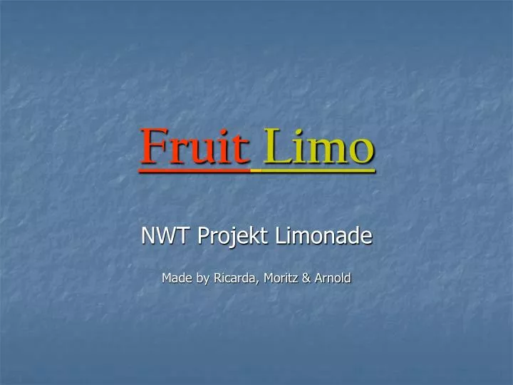 fruit limo