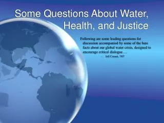 Some Questions About Water, Health, and Justice