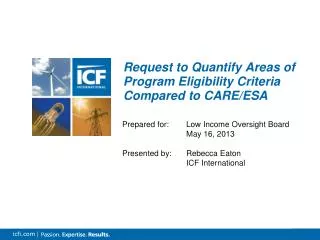 Request to Quantify Areas of Program Eligibility Criteria Compared to CARE/ESA