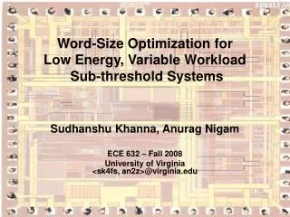 Word-Size Optimization for Low Energy, Variable Workload Sub-threshold Systems