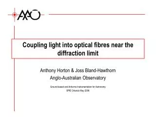 Coupling light into optical fibres near the diffraction limit