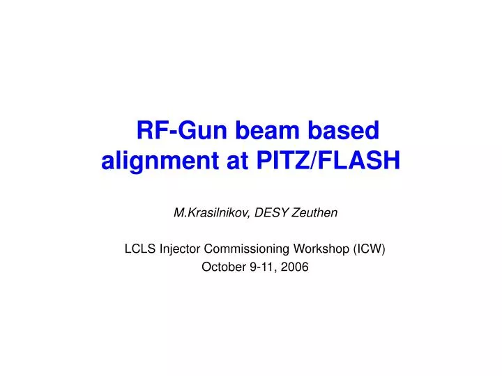 rf gun beam based alignment at pitz flash