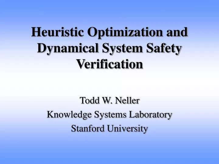 heuristic optimization and dynamical system safety verification