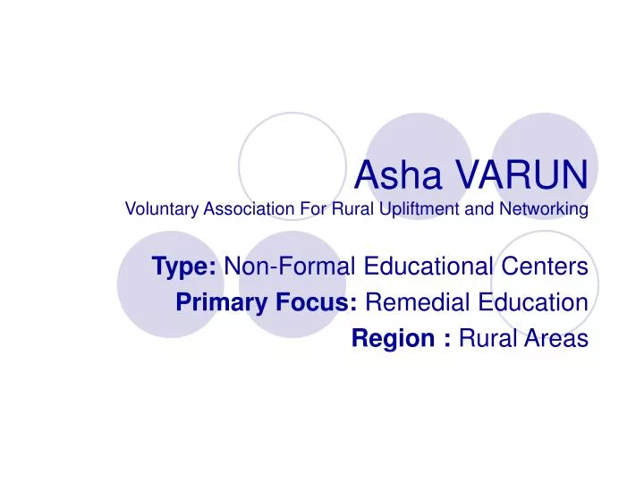 asha varun voluntary association for rural upliftment and networking
