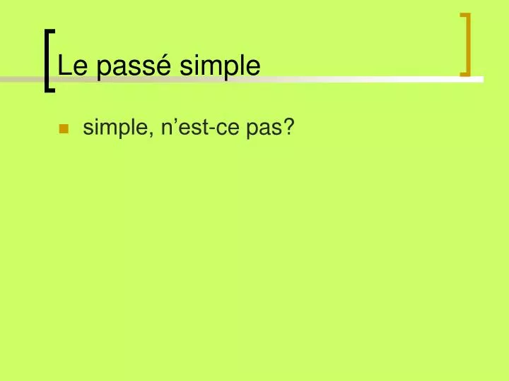 le pass simple