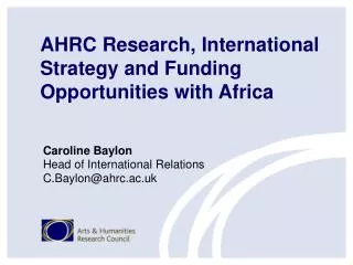 AHRC Research, International Strategy and Funding Opportunities with Africa