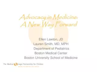 Advocacy in Medicine: A New Way Forward