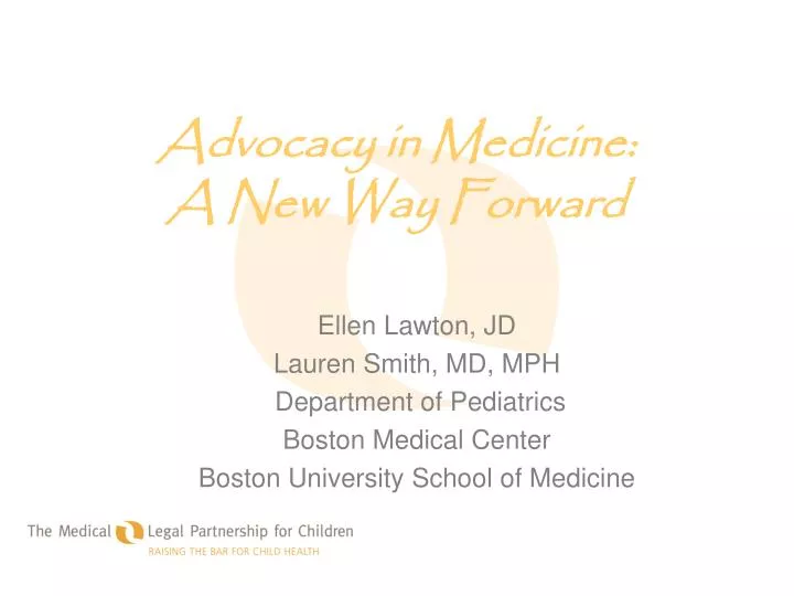 advocacy in medicine a new way forward