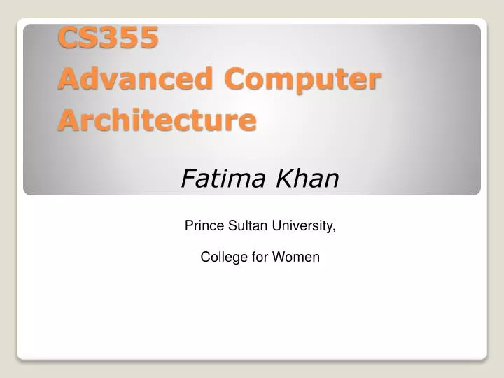 cs355 advanced computer architecture