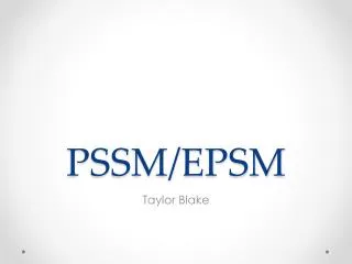 PSSM/EPSM