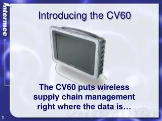 Introducing the CV60