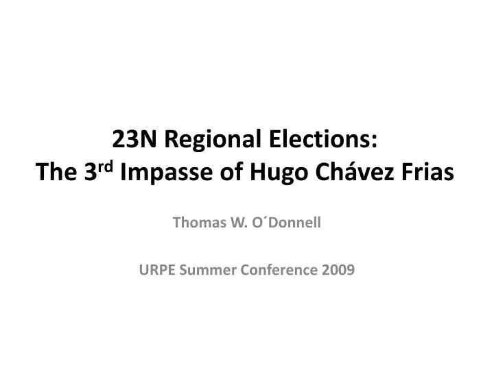 23n regional elections the 3 rd impasse of hugo ch vez frias