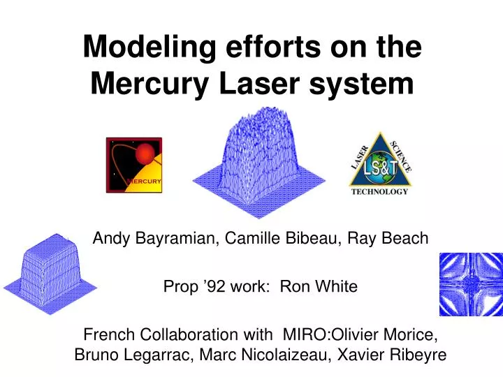 modeling efforts on the mercury laser system