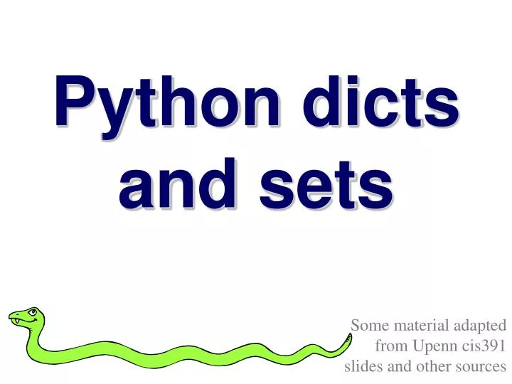 python d icts and sets