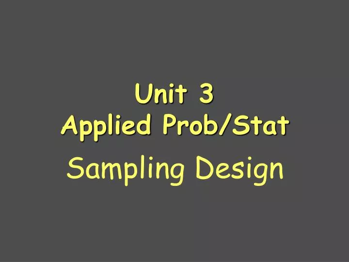 unit 3 applied prob stat