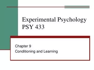 Experimental Psychology PSY 433