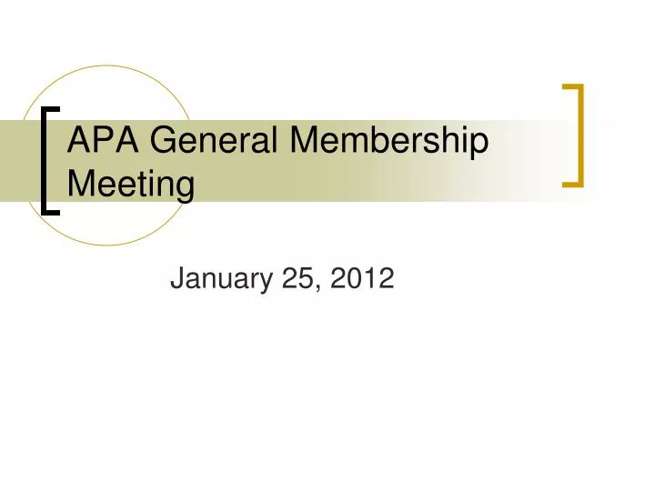 apa general membership meeting