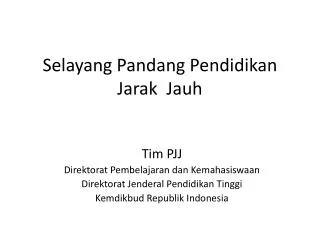 selayang pandang pendidikan jarak jauh