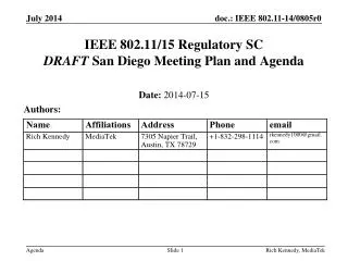 IEEE 802.11/15 Regulatory SC DRAFT San Diego Meeting Plan and Agenda