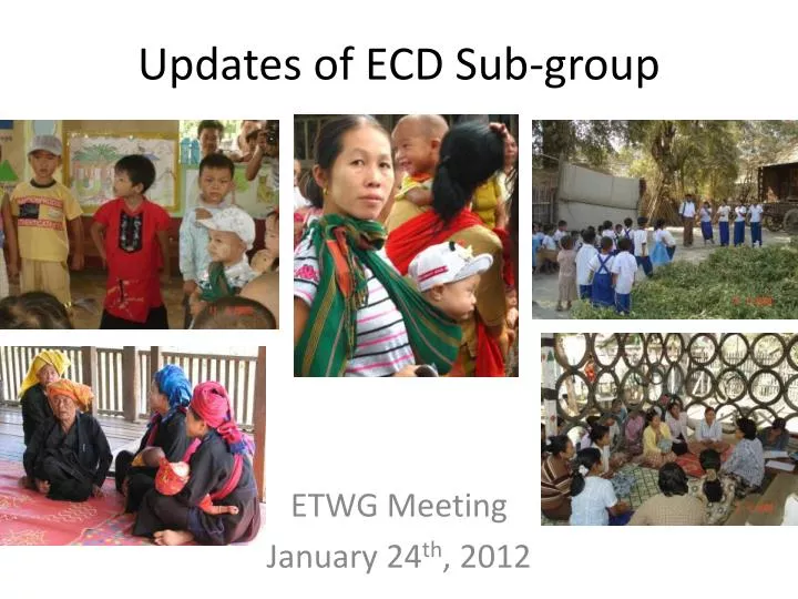 updates of ecd sub group