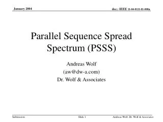 Parallel Sequence Spread Spectrum (PSSS)