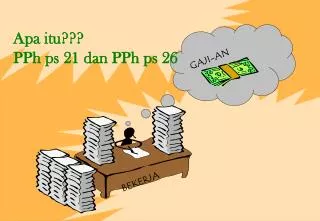 apa itu p p h ps 21 dan pph ps 26