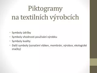 piktogramy na textiln ch v robc ch