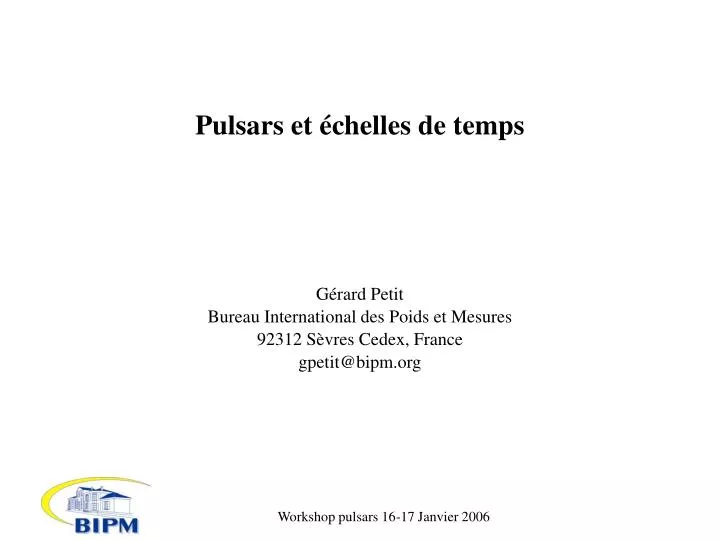 pulsars et chelles de temps