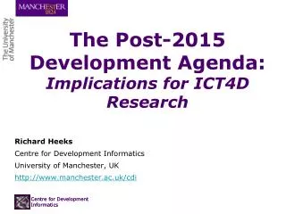 The Post-2015 Development Agenda: Implications for ICT4D Research