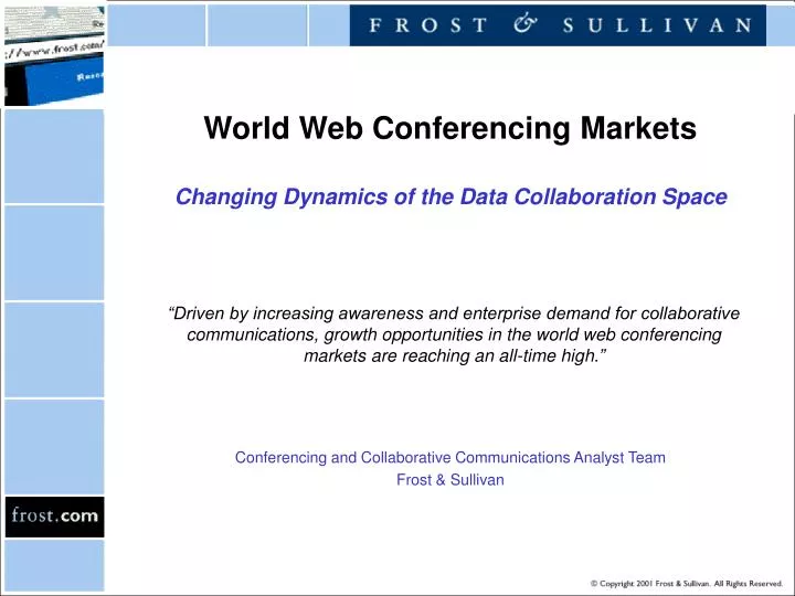 world web conferencing markets changing dynamics of the data collaboration space
