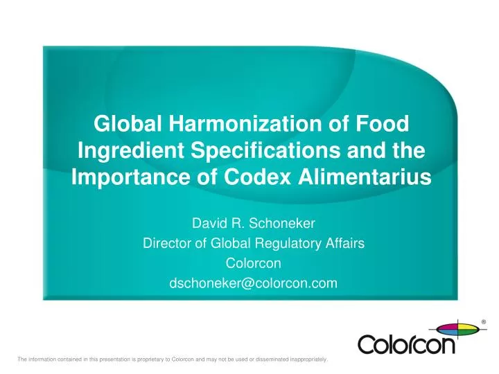 global harmonization of food ingredient specifications and the importance of codex alimentarius