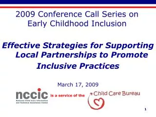2009 Conference Call Series on Early Childhood Inclusion