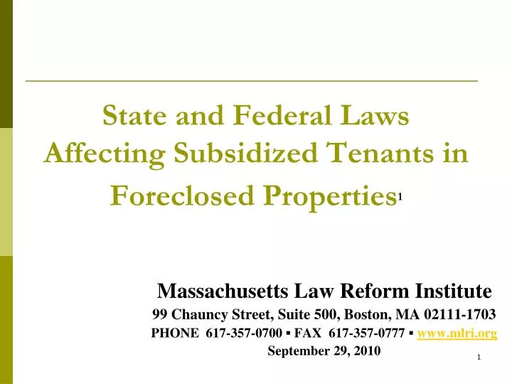 state and federal laws affecting subsidized tenants in foreclosed properties 1