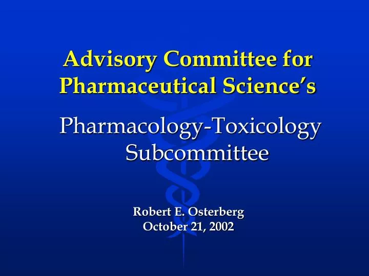 advisory committee for pharmaceutical science s