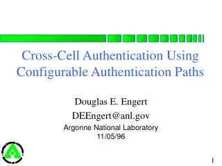Cross-Cell Authentication Using Configurable Authentication Paths