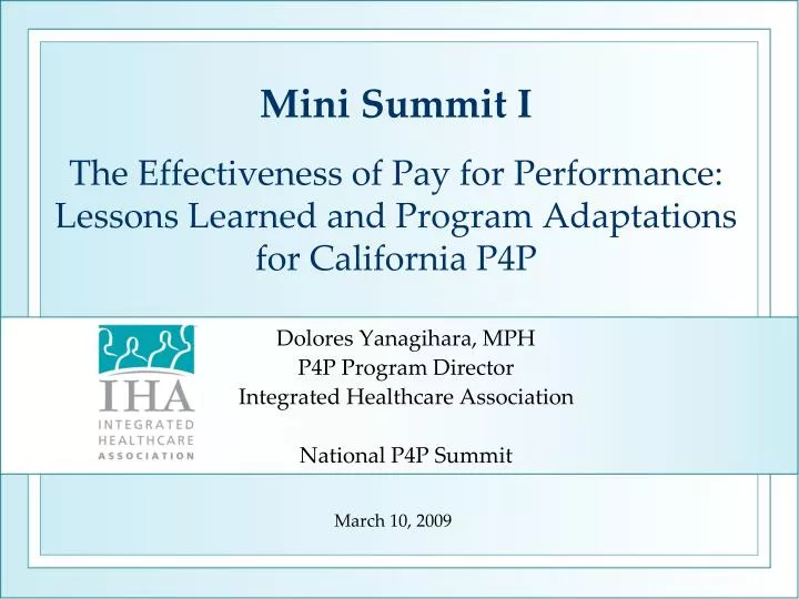 dolores yanagihara mph p4p program director integrated healthcare association national p4p summit