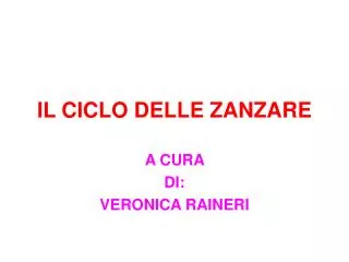 il ciclo delle zanzare