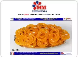 Crispy Jalebi Shops In Mumbai - MM Mithaiwala