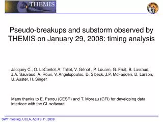 Pseudo-breakups and substorm observed by THEMIS on January 29, 2008 : timing analysis