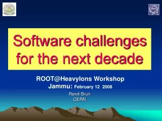 Software challenges for the next decade