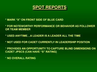 SPOT REPORTS