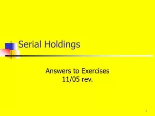 Serial Holdings