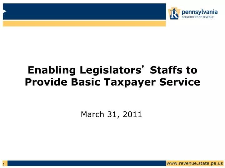 enabling legislators staffs to provide basic taxpayer service