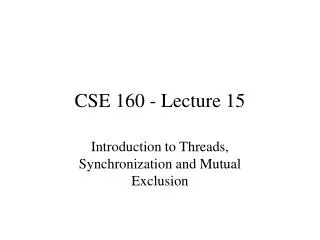 CSE 160 - Lecture 15