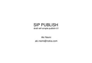 SIP PUBLISH draft-ietf-simple-publish-01