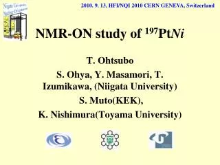NMR-ON study of 197 Pt Ni